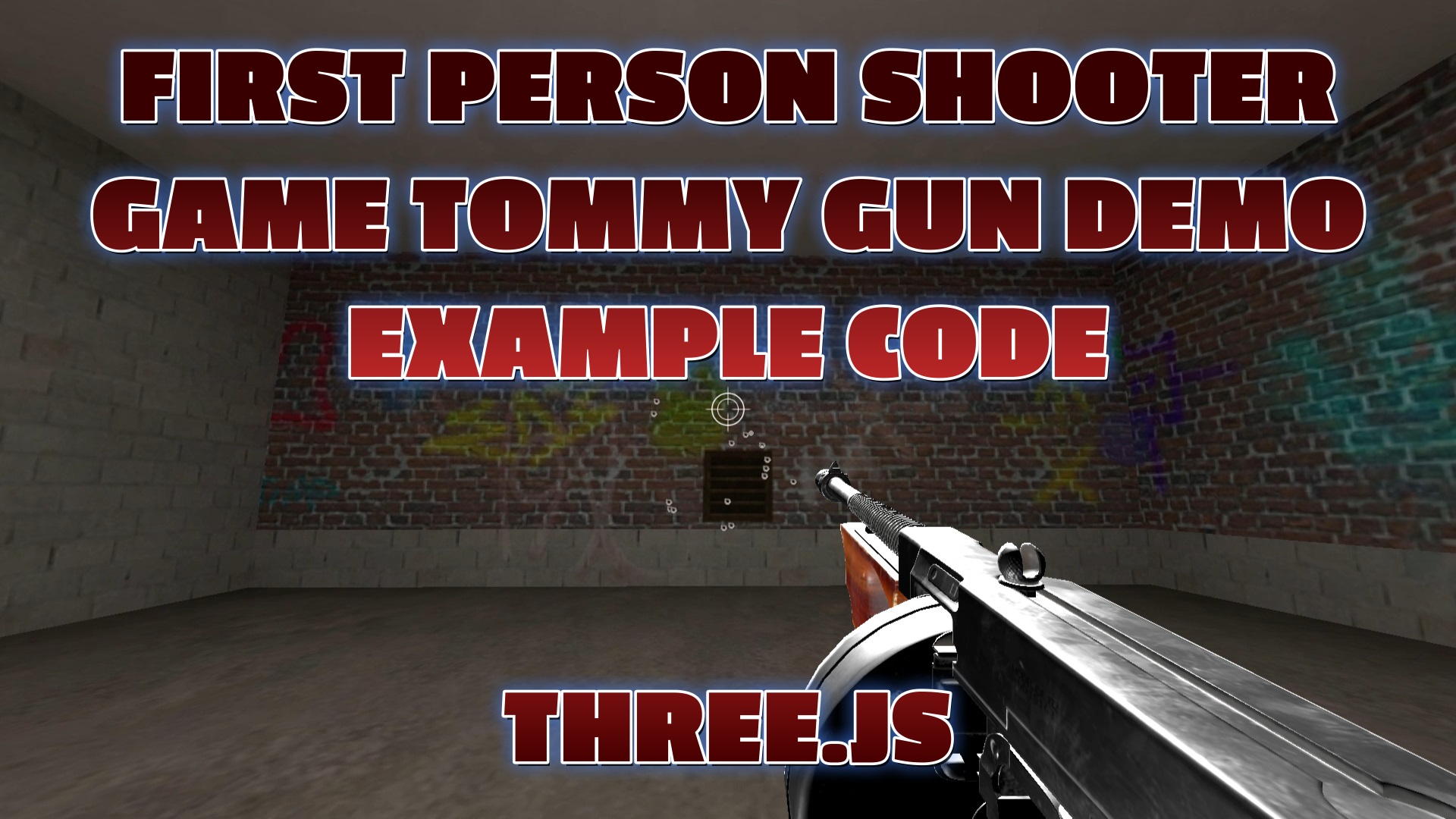 Three.js Examples - First Person Shooter Game Tommy Gun Starter Code